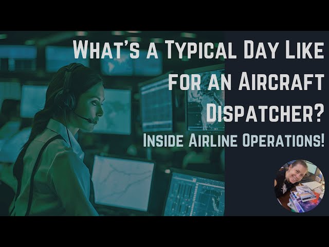 Aircraft Dispatcher Typical Day: Airline Flight Dispatcher Shift: What do Dispatchers Do? #airline