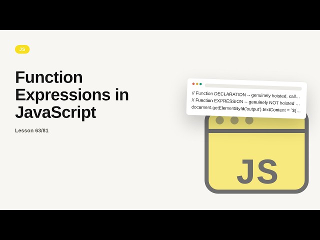 JavaScript - Web development basic Series: Function Expressions in JavaScript