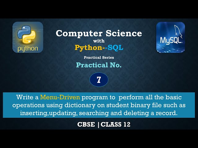 Practical No 7 | Computer Science with Python | CBSE | Class 12 | PrepFuture | Amit Mandal