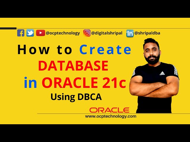 Create Oracle Database 21c  Complete steps | ocptechnology