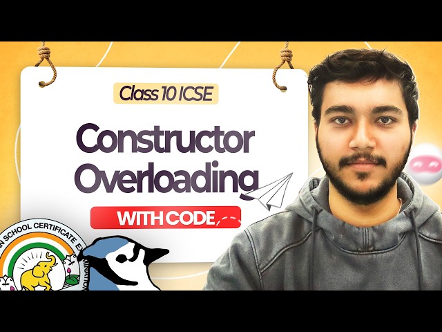Constructor Overloading in Java | ICSE Class 10