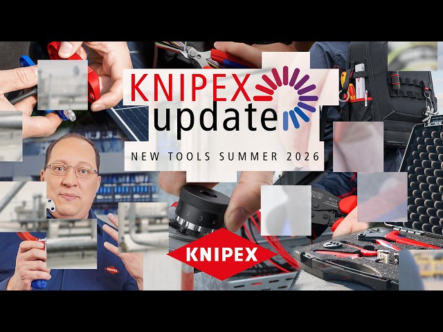 KNIPEXupdate Summer 2026 - International