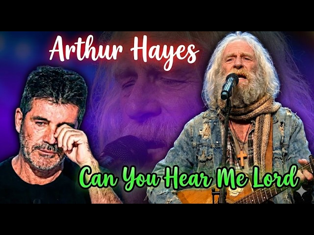 Arthur Hayes - DO YOU HEAR ME LORD