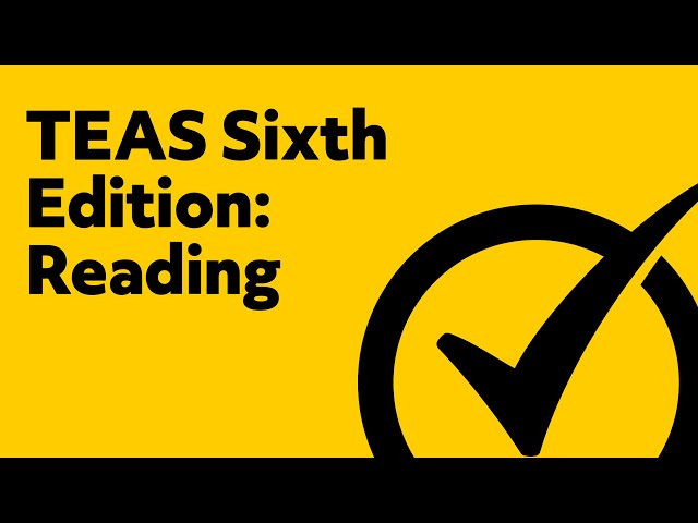 TEAS Test Version 6 Reading (Study Guide)