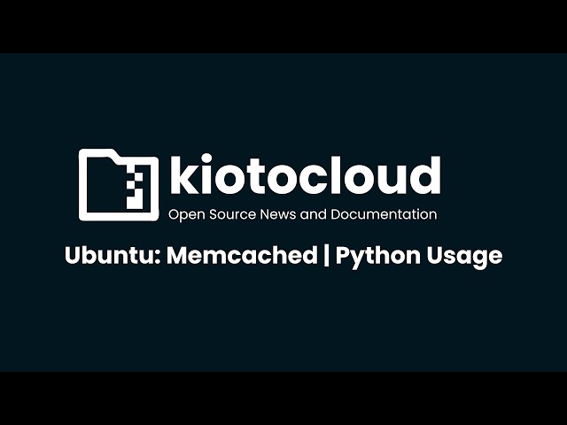 Ubuntu: Memcache | Python Usage