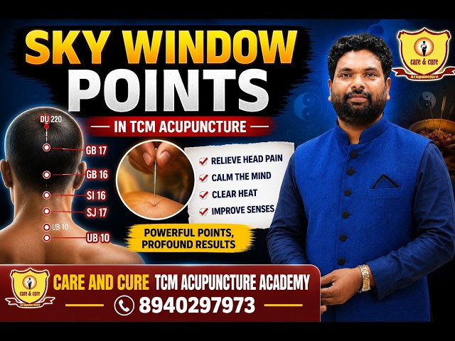 WINDOW SKY POINTS IN ACUPUNCTURE /  TCM ACUPUNCTURE IN TAMIL