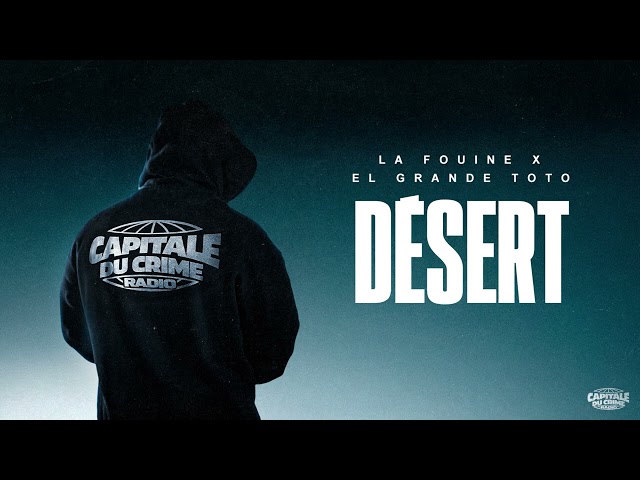 La Fouine - Désert ft. ElGrandeToto (Visualizer)
