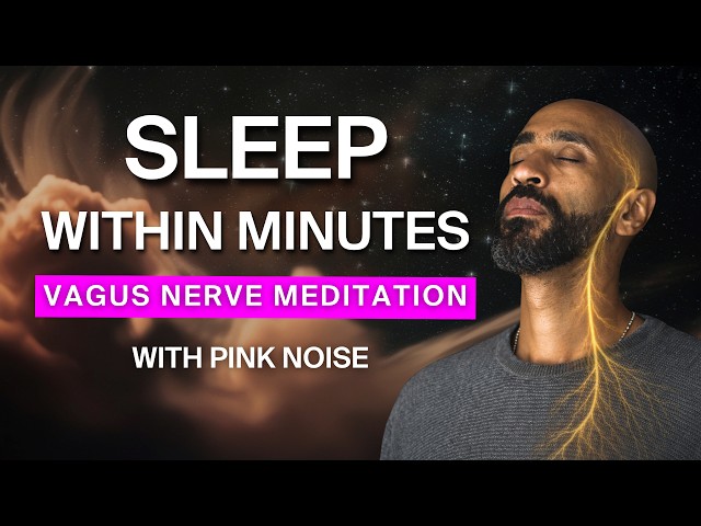 Vagus Nerve Sleep Meditation for When You're Completely Drained | Black Screen