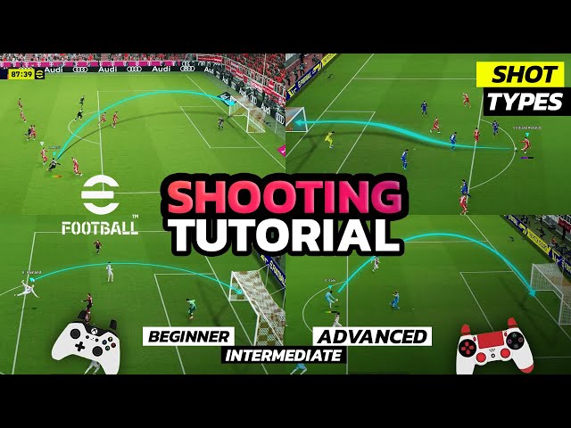 eFootball 2025 - Shot Types | Shooting Tutorial 🔥 - Xbox , Playstation