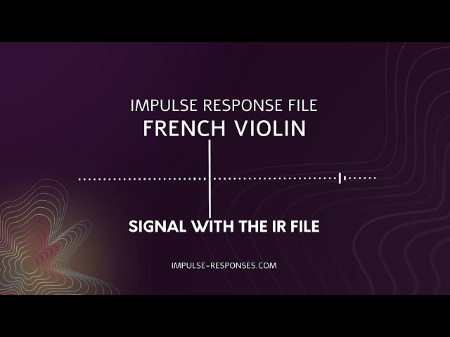 Impulse Response of a French Violin