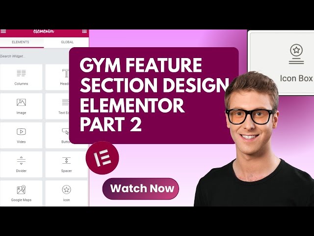 Elementor Gym Landing Page: How to Build a Features Section ( Part 2 )