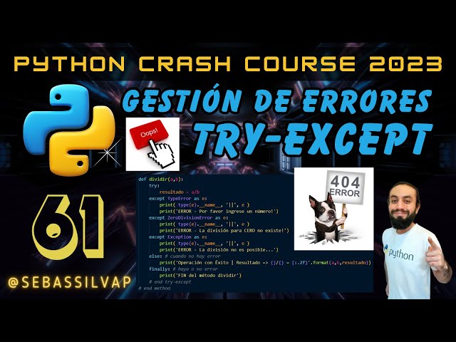 6️⃣1️⃣ - Gestión de Errores en Python / try-except / Exception / else / finally / raise ❌