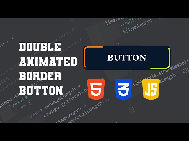 How to Create a Double Animated Border Button with HTML CSS JavaScript