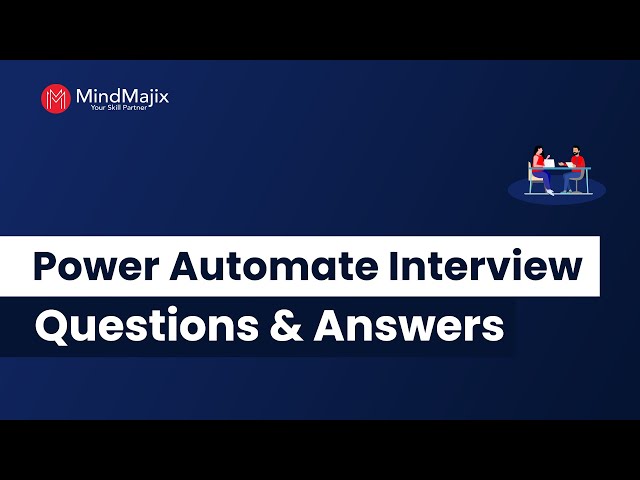 Power Automate Interview Questions And Answers 2025 | MS Power Automate Interview Questions