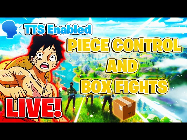 hurry up🔴TTS Enabled🔴Fortnite 2v2 Piece Control🔴 LIVE