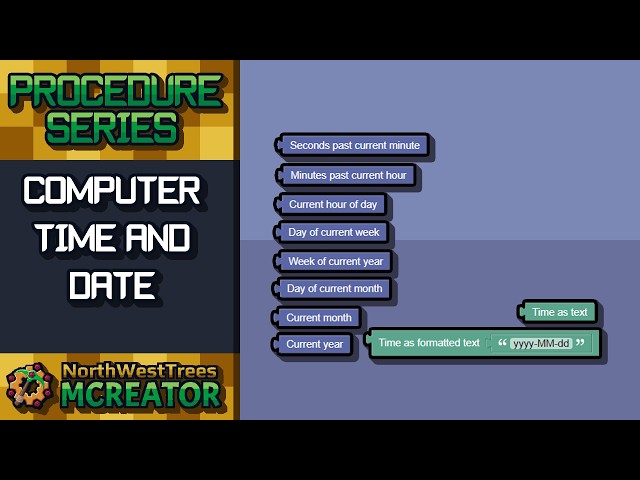 #59 Computer Date & Time | MCreator Procedure Series