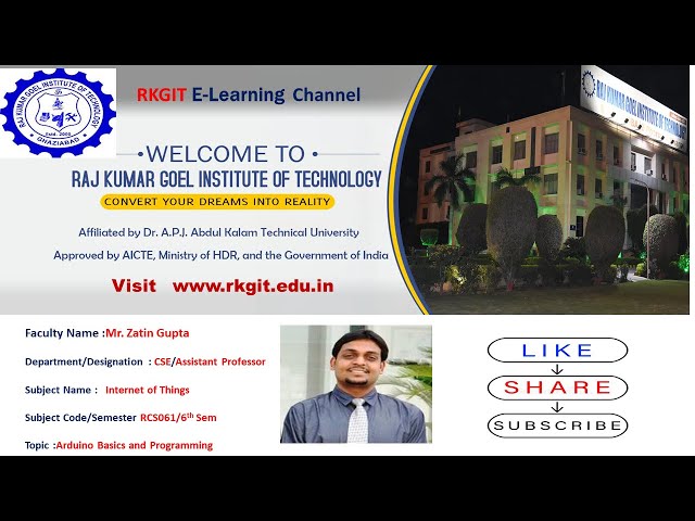Arduino Basics and Programming | RKGIT | E-LEARNING | E-CLASS | B.TECH | MBA | PHARMACY | LIVE STUDY