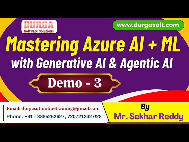 Mastering Azure AI + ML with Generative AI & Agentic AI tutorials || Demo - 3 || by Mr. Sekhar Reddy