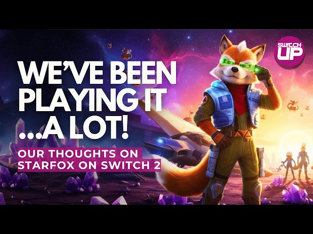 Starfox on Switch 2 is a FANTASTIC and FAITHFUL Remake | Hands-On Preview