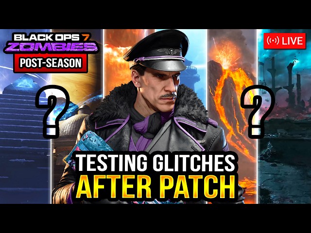 🔴 BO7 ZOMBIES LIVE! - Testing Glitches After Patch (Post-Season Update)