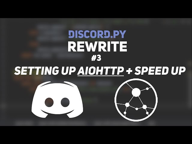 Make faster Web/API requests with Aiohttp in Discord.py!
