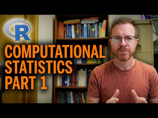 Computational Statistics: Full College Course (Part 1) | Complete Courses