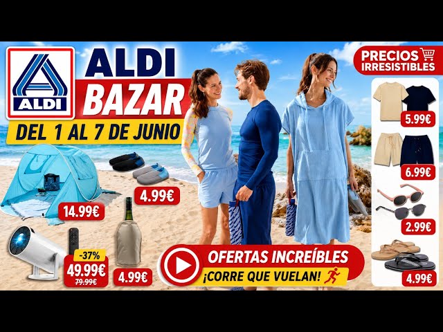 🇪🇦🔥ALDI ESPAÑA BAZAR ESTA SEMANA 🗓 DESDE EL LUNES 1 AL DOMINGO 7 DE JUNIO