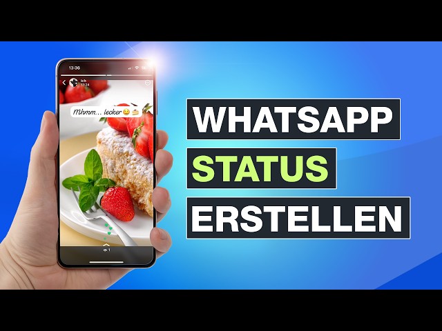 Create WhatsApp status - step-by-step tutorial - Testventure