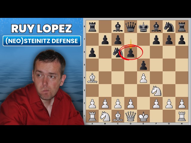 Ruy Lopez – (Neo) Steinitz Defense  ⎸Chess Openings Explained