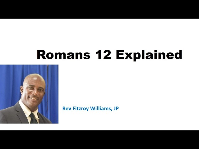 June 3, 2026 Bible Study "Romans 12 Explained"
