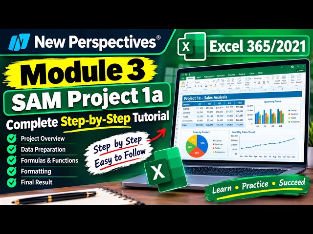 Module 3 SAM Project 1a | New Perspectives Excel 365/2021 | Complete Step-by-Step Tutorial