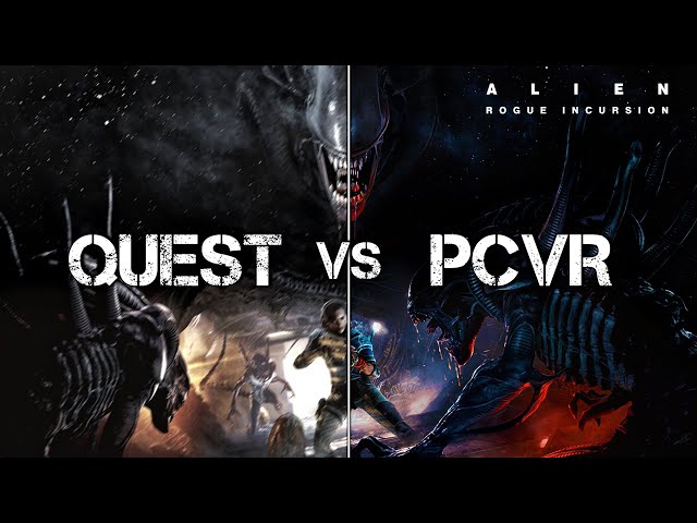 QUEST vs PCVR: Alien: Rogue Incursion Comparison 4k