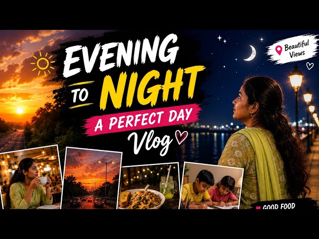 Evening to night routine vlog  with the voice over