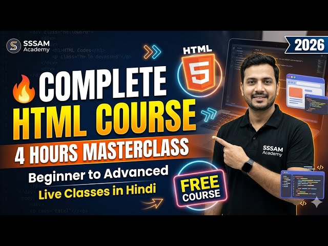 Complete HTML Course in Hindi 🔥 | 4 Hour Full HTML Tutorial for Beginners 2026 | Sudhir Sir