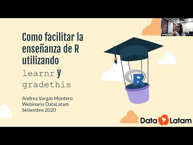 Como facilitar la enseñanza de R utilizando learnr y gradethis