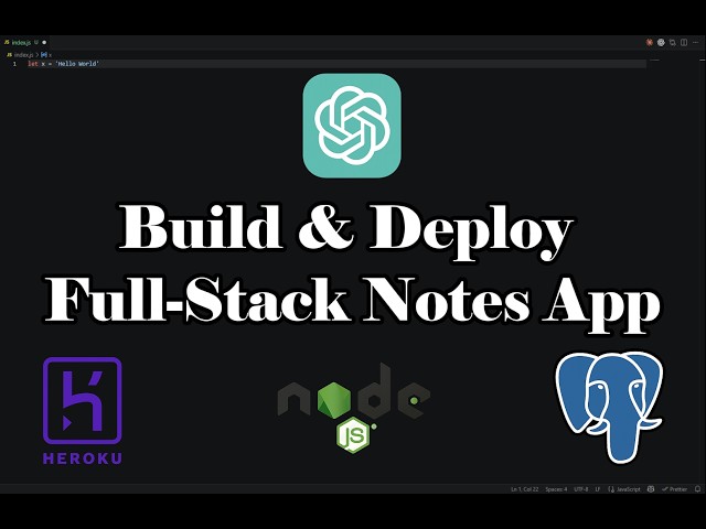 Build & Deploy Full-Stack Notes App Tutorial | React + Express + PostgreSQL