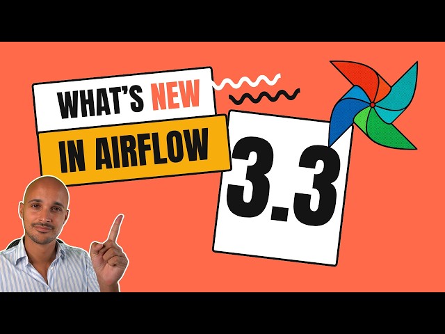 What's new in Apache Airflow 3.3?