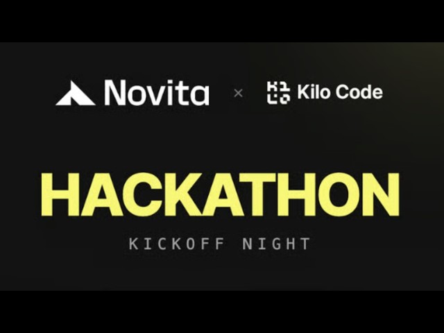 Novita x Kilo Code Hackathon Kickoff
