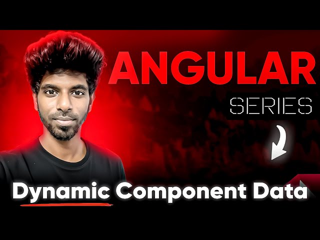 How to Handle Dynamic Data and Events in Angular? Angular Complete Tutorial in Tamil - Ep4