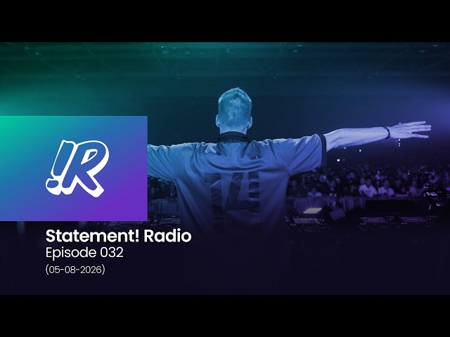 Statement! Radio Episode 032 (06-08-2026)