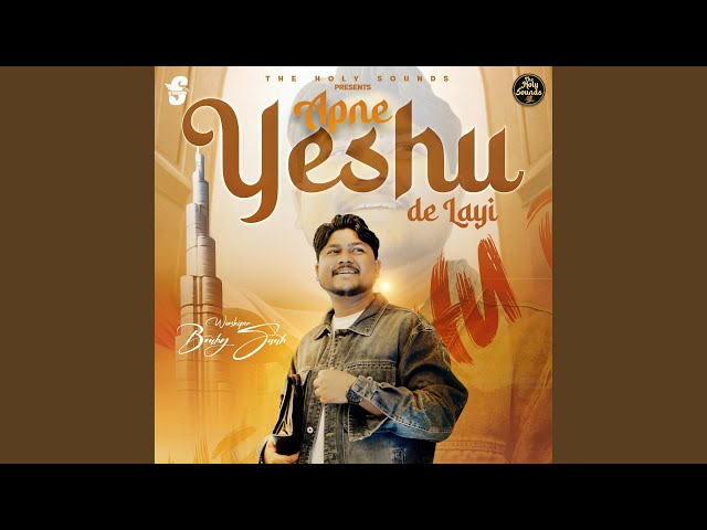 Apne Yeshu De Layi