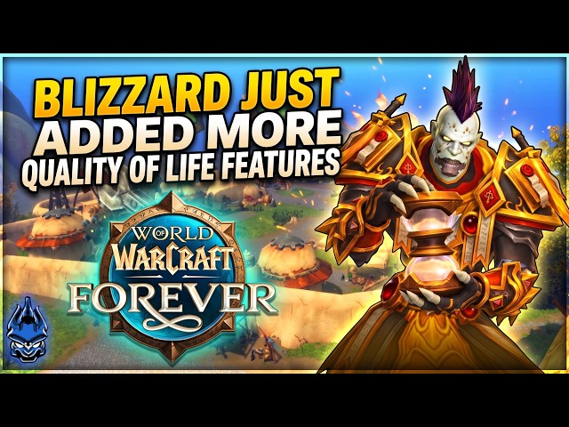 Blizzard Just Added More Retail Features Into WoW Forever, Server Caps Increased  & MORE WoW NEWS