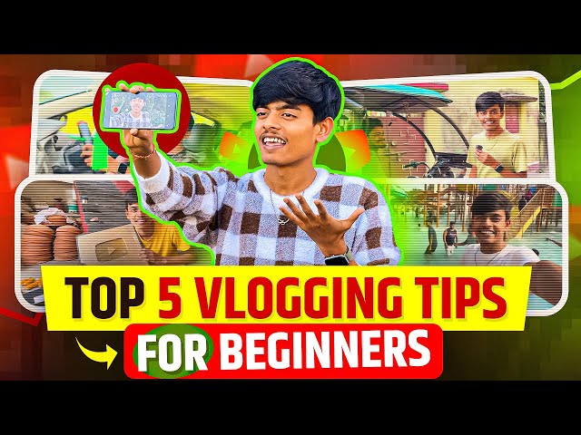 Top 5 Vlogging Tips For Beginners (2026) | ऐसा Vlogging Tips कोई नहीं बताएगा 100% 🔥