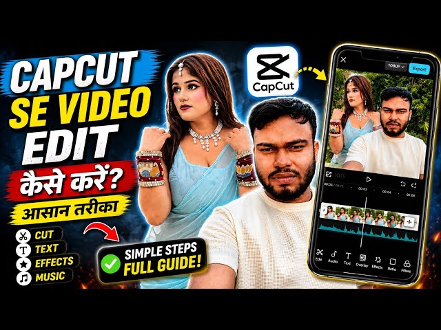 Capcut Video Editing Tutorial Hindi | Simple step| No Watermark 