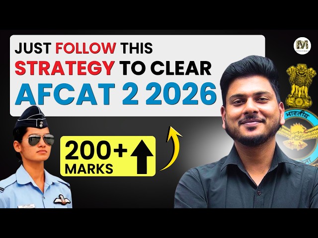 Clear AFCAT 2 2026 with This Study Plan | Best Strategy to Crack AFCAT Exam