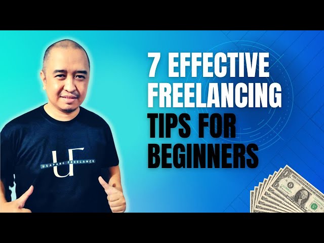 7 Effective Freelancing Tips for Beginners - Tagalog