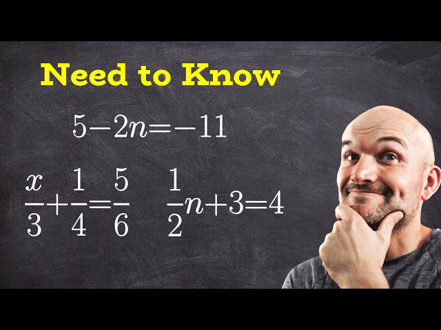 Before Your Test Know how to solve these Linear Equations