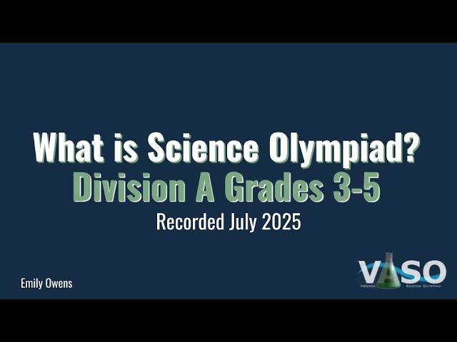 What is Science Olympiad? Division A Grades 3-5