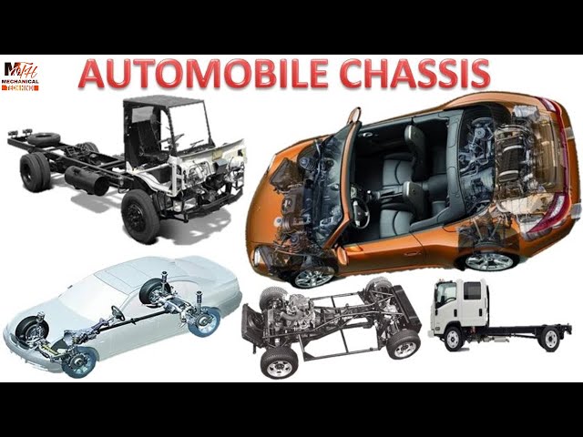 AUTOMOBILE CHASSIS & it's types