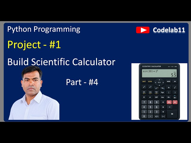 Build Scientific Calculator in Python 🧮 | Part 4 | Scientific Calculator in Python Part 4 🚀